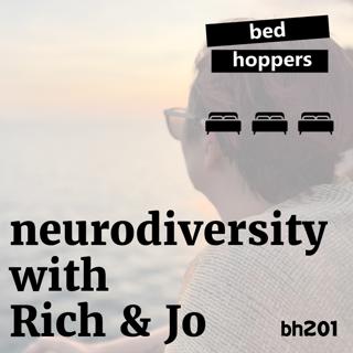 bh201: neurodiversity with Rich & Jo