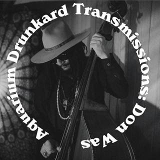 Transmissions :: Don Was