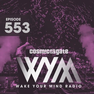 Cosmic Gate - WYM Radio 553