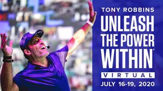Unleash the Power Within VIRTUAL Event | Tony Robbins