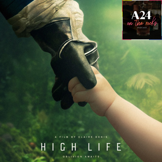 80. High Life (2019) Film Review