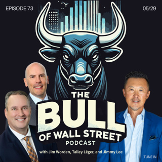 #73 - Jimmy Lee, Talley Leger, and Jim Worden on Markets, AI, Risk, and the WCG Investment Process (recorded 05/29/26)