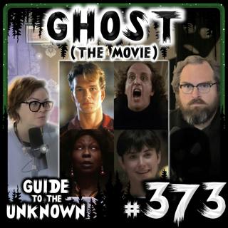373: GHOST (The Movie)