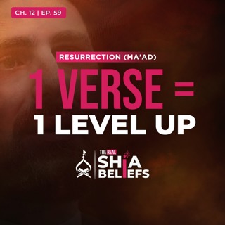 12/59: How Your Love for the Quran Will Pay Off in Jannah | The Real Shia Beliefs
