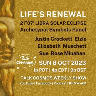 Archetypal Symbols - Libra Solar Eclipse - Life’s Renewal
