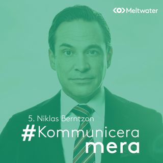 5. Niklas Berntzon om kommunikation i fastighetsbranschen