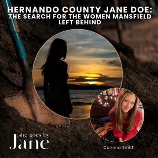 Hernando County Jane Doe: The Women Left Behind, Pt 2