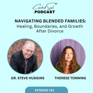 Navigating Blended Families: Healing, Boundaries, and Growth After Divorce