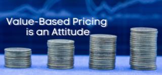 Blogcast: Value-Based Pricing is an Attitude