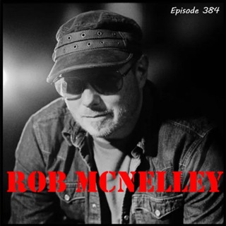 The Doc G Show July 31st 2024 (Featuring Rob McNelley)