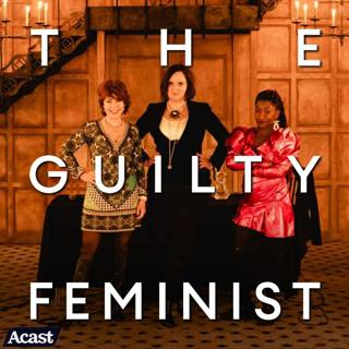 285. Woman and Power with Sophie Duker and special guest Kathy Lette