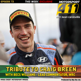#EP73 Tribute to Craig Breen - Gone But Not Forgotten