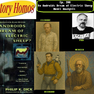 Ep. 288 - Do Androids Dream of Electric Sheep? Book Analysis