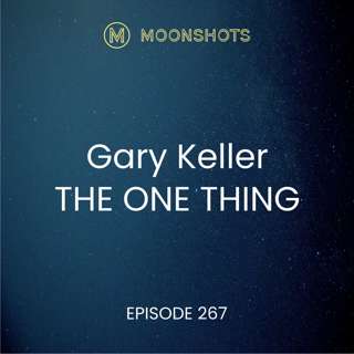 The One Thing by Gary Keller: The Surprisingly Simple Truth Behind Extraordinary Results