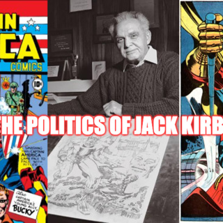 Artist Politics: Jack "The Woke King" Kirby