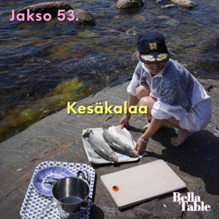53. Kesäkalaa