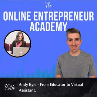 Educator to Virtual Assistant: Andy Kyle on Career Changes