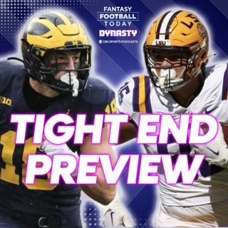 FFT Dynasty - 2025 NFL Draft Tight End Prospects! Warren, Loveland, Taylor, & More! (04/22 Dynasty Fantasy Football Podcast)