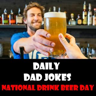 National Drink Beer Day! Crack open a cold one with the boys! 28 September 2022