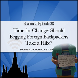 Time for Change: Should Begging Foreign Backpackers Take a Hike? (2.28)