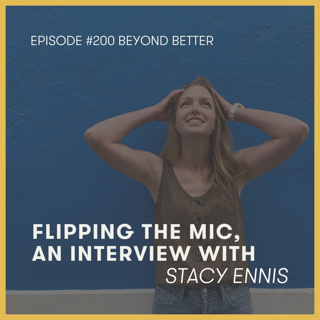 200. Flipping the mic, an interview with Stacy Ennis