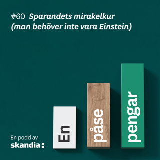 #60 Mattias Munter: Sparandets mirakelkur (man behöver inte vara Einstein)