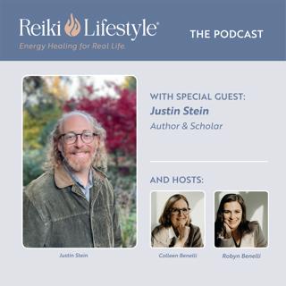 Uncovering the Untold History of Usui Reiki with Justin Stein