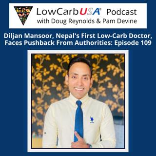 Nepal's First Low-Carb Doctor Faces Pushback From Authorities: Ep109
