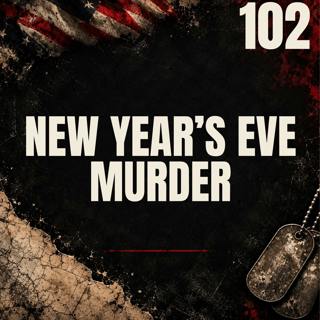 102 || New Year's Eve Murder || Tyrone Hassell III      