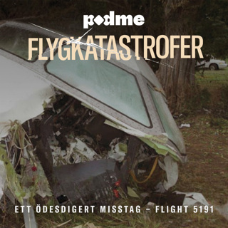 Ett ödesdigert misstag – Flight 5191 