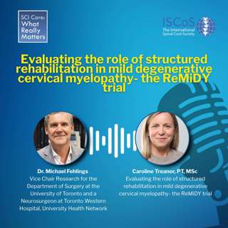 Evaluating the role of structured rehabilitation in mild degenerative cervical myelopathy- the ReMiDY trial