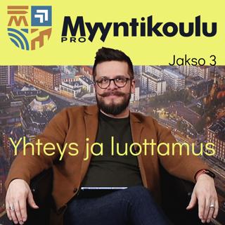 Yhteys ja luottamus – #3