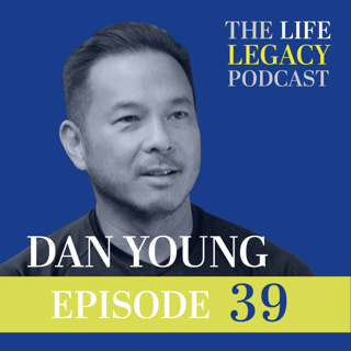 The Millionaire Mindset and the Power of Giving Back | Dan Young l Episode 39