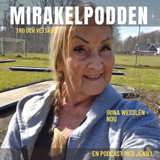 11. Irina Wesslén - NDU - Septisk chock, dog och vägen till hennes destination