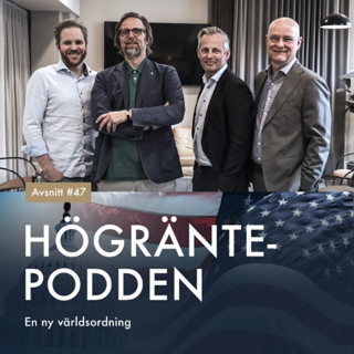 Avsnitt 47 – En ny världsordning