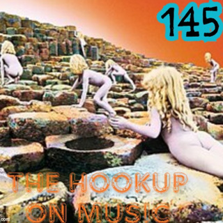 THE HOOKUP ON MUSIC Presents Episode 145: Houses of the Jams!