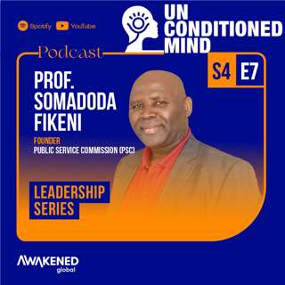 Season 4 Leadership Series by Prof. Somadoda Fikeni 