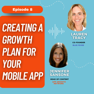 Creating A Growth Plan For Your Mobile App