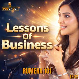 Rumena 101 : Lessons In Business , Haters, Support & Overcoming Divorce |Ep.82