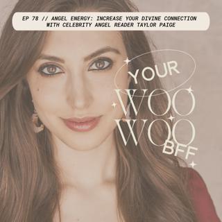 Angel Energy: Increase Your Divine Connection with Celebrity Angel Reader Taylor Paige