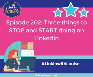 Episode 202 - Six Simple Guidelines for using LinkedIn for Business