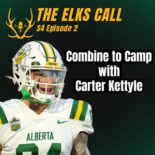 The Elks Call S4Ep2 - Combine to Camp with Carter Kettyle