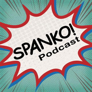 Episode 0004- Meeting Spankos Safely