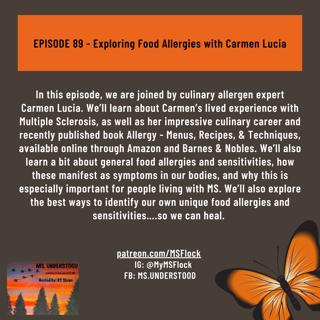 EPISODE 89 - Exploring Food Allergies with Carmen Lucia