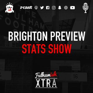 Brighton Preview + The Stats Show (Xtra)