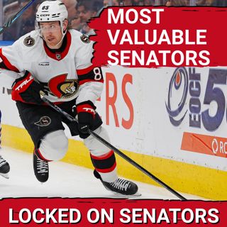 Who Is The Ottawa Senators Most Valuable Player? + Game Day Preview vs Montreal