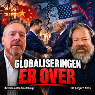 Ness 568 med Christian Anton Smedshaug – Kinasjokket 2.0: – Europa er i en ekstremt utfordrende situasjon