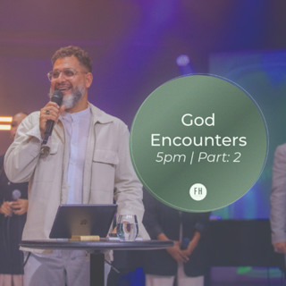 God Encounters (Part 2) | Pastor George Georgiou | Evening Service | 25 May 2025