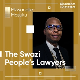 The Swazi People’s Lawyers -Mzwandile Masuku