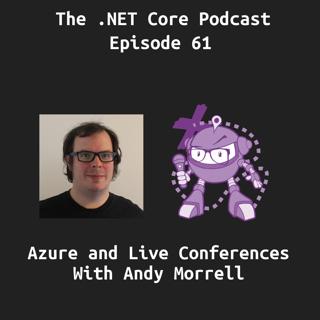 Using Azure to Support a Conference with Andy Morrell